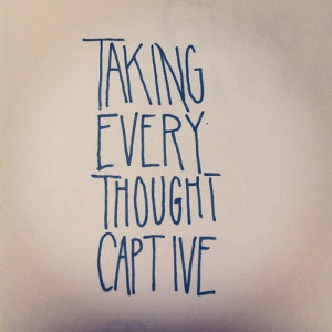 Taking every thought captive. #scripture #jesus #bible #verse # ...