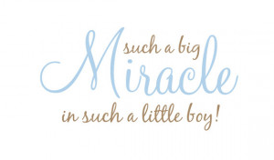 ... Quote Poem Saying for Boy Girl Baby Nursery - Our Miracle 18