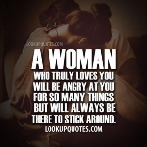 Woman Who Truly Loves You Will Be Angry At You For So Many Things ...