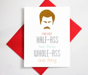 ... Swanson Parks and Recreation Funny Inspirational Quote Greeting Card