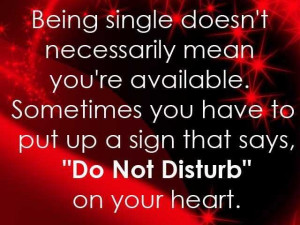 Being Single Doesnt Necessarily Inspirational Life Quotes