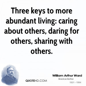 Three Keys To More Abundant Living Caring About Others Daring For