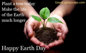 Cool collection of Earth Day scraps, comments, quotes, sayings and ...
