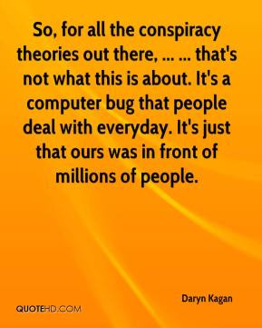 Conspiracy theories Quotes