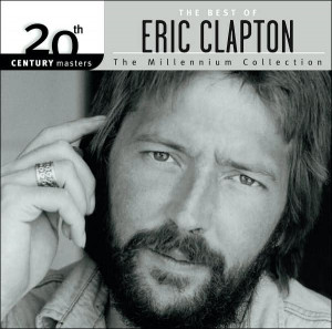 20th Century Masters Eric Clapton
