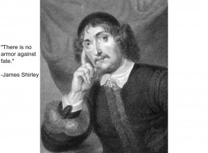 James Shirley Quote