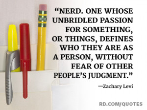 Awesome Nerd Quotes For Proud Geeks Everywhere Reader Digest
