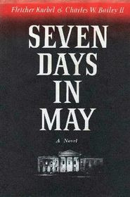 Start by marking “Seven Days In May” as Want to Read: