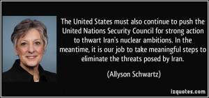 The United States must also continue to push the United Nations ...
