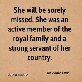 ... active member of the royal family and a strong servant of her country