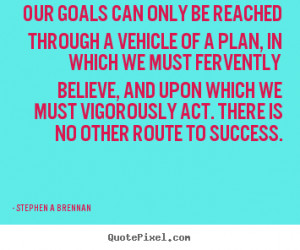 Inspirational Quotes About Goals