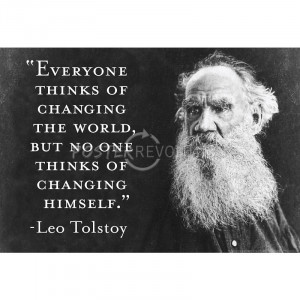 ... Thinks Of Changing World Not Himself Tolstoy Quote Poster - 19x13