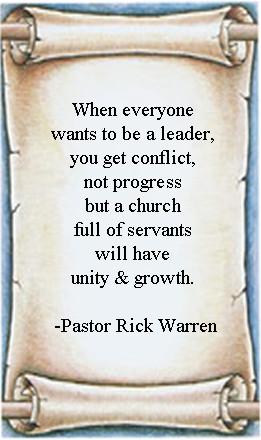 ... Church Full of Servants Will Have Unity & Growth ~ Leadership Quote