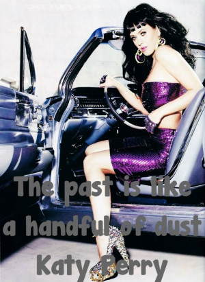 Katy perry, quotes, sayings, sad, past