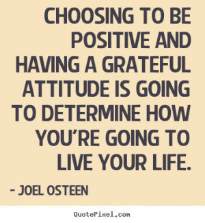Choosing Positive And