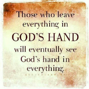 God's hand is in everything