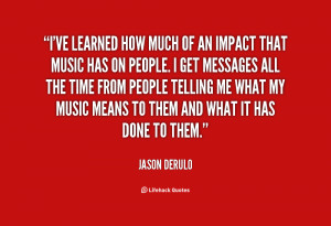 Jason Derulo Quotes