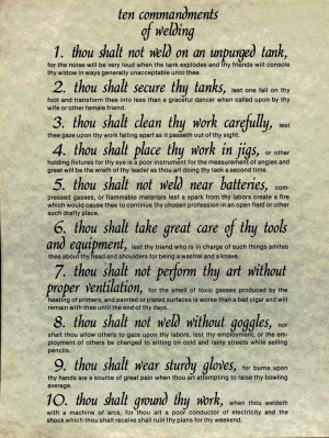 ... Safety Independent Duty Corpsman 10 Commandments of Welding