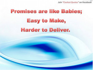 Similarity between Promises and babies!
