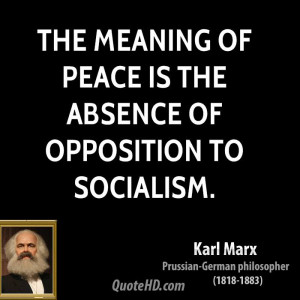 karl-marx-philosopher-the-meaning-of-peace-is-the-absence-of.jpg