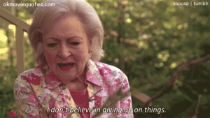 ... 2014 January 8th, 2014 Leave a comment Manual Betty White quotes
