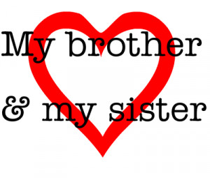 My brother love & my sister créé par gjfdru