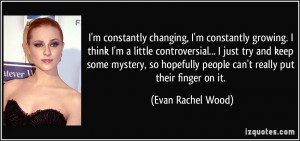 More Evan Rachel Wood Quotes