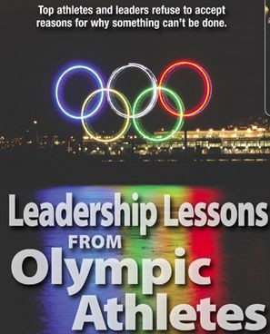... , Motivational Real Life Stories, Leadership lessons from Olympians