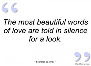 the most beautiful words of love are told