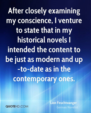 After closely examining my conscience, I venture to state that in my ...
