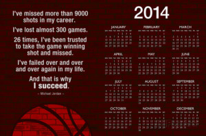 Michael Jordan Why I Succeed Quote 2014 Calendar Poster Premium Poster