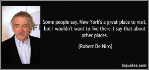 More Robert De Niro Quotes