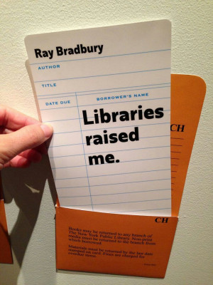 Ray Bradbury quote.