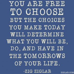 You are free to choose..