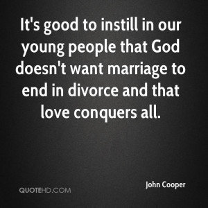John Cooper Marriage Quotes