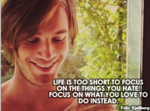 that quote from Ferris Bueller's Day Off. But, yknow... It's Pewdiepie ...