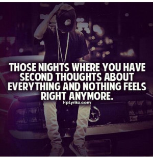 second thoughts #nothing feels right #hplyriks #quotes #feelings #FML