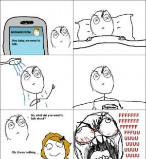 When Your Girlfriend Says, We Need To Talk!!!