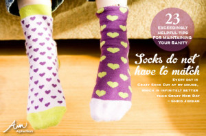 Crazy Sock Day is Infinitely Better than Crazy Mom Day. 23 Tips on How ...