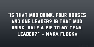 27 Recognizable Waka Flocka Quotes