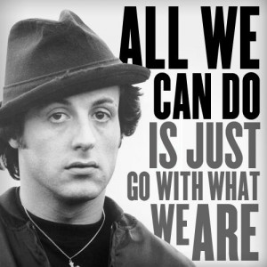 Sylvester Stallone Rocky Quotes