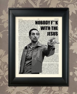 The Big Lebowski Jesus Quintana Quote / Upcycled Dictionary Antique ...