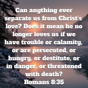 God Quotes: Questioning God’s Love