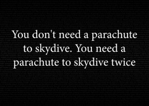 Funny Skydiving Quotes