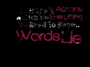 ... Tell You Everything You Need To Know Words Lie ” ~ Mistake Quote