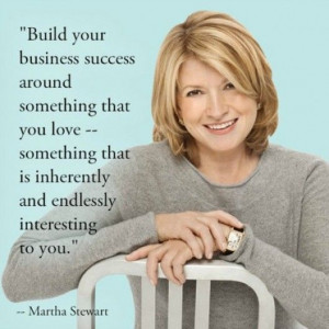 Martha Stewart Quote