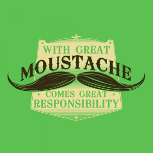 With Great Moustache