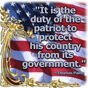 thomas paine quote it is the duty of the patriot to protect his ...