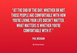quote-Phil-McGraw-at-the-end-of-the-day-whether-146713.png