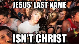 These Christian Memes Will Have You LOLing!! My Favorite Is Number 2!